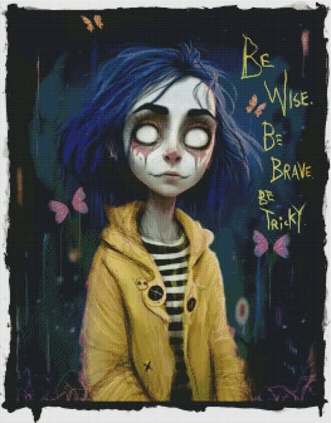 Be Wise, Be Brave, Be Tricky by Gus Fink