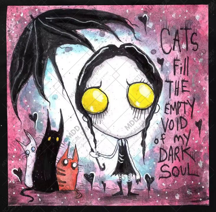 Cats Fill the Empty Void of My Dark Soul by Emi Boz