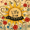 Life Is An Adventure by Inspirivity by Jennifer Wagner