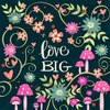 Love Big: Inspirivity by Jennifer Wagner