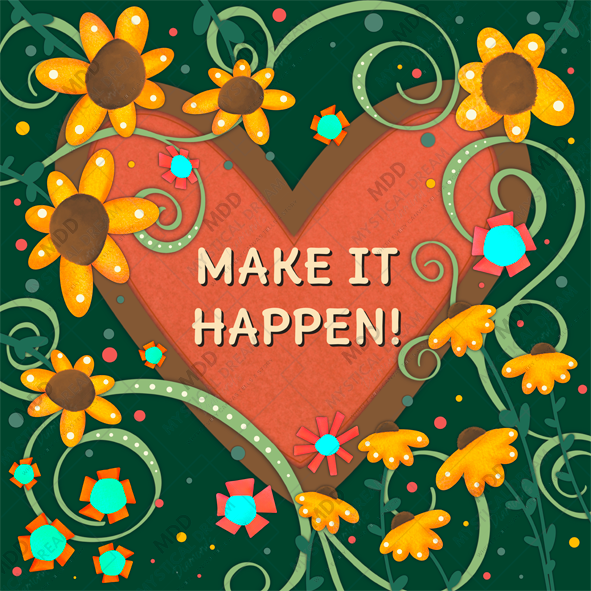 Make It Happen: Inspirivity by Jennifer Wagner