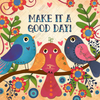 Make It a Good Day by Inspirivity