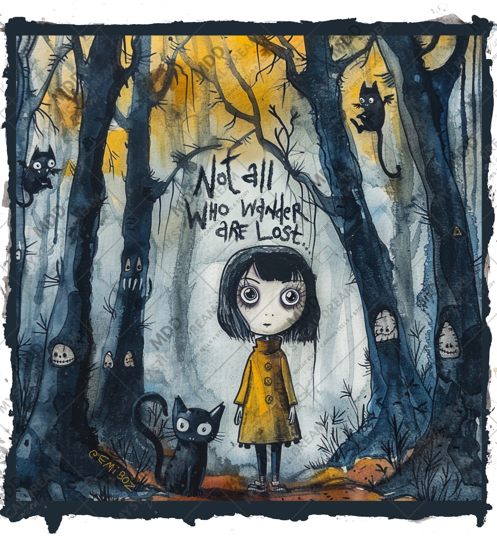 Not All Who Wander Are Lost  by Emi Boz